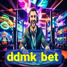 ddmk bet